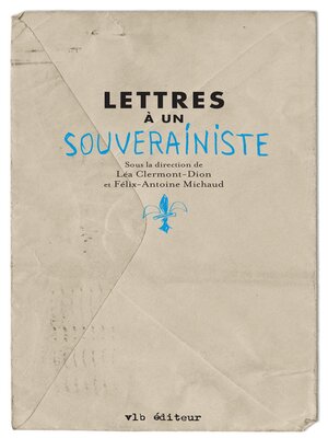 cover image of Lettres à un souverainiste